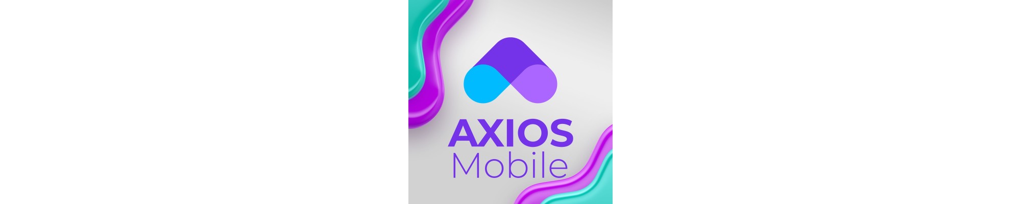 Axios Mobile